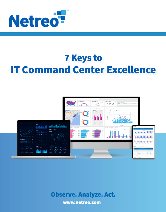 7 Keys to IT Command Center Excellence